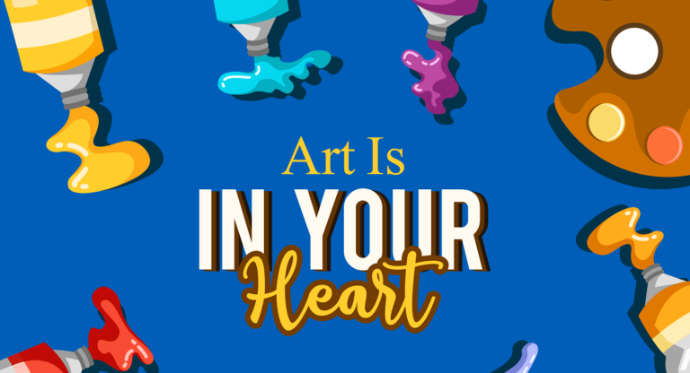 Art Day: Celebrate art and unity to inspire your heart