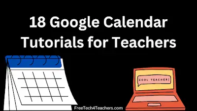 Google Calendar Tutorials for Teachers