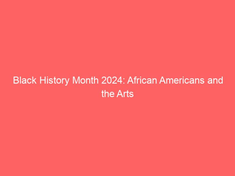 Black History Month: African Americans in the Arts 