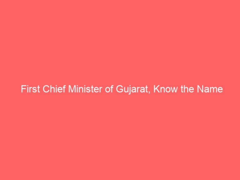 First Chief Minister Gujarat, know the name