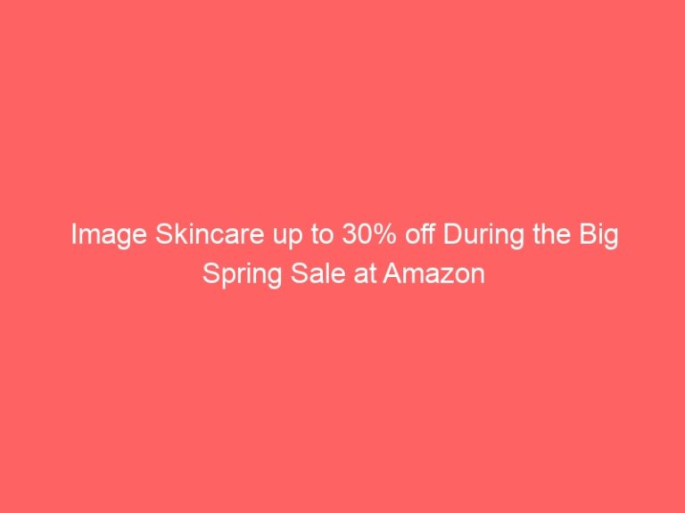 Amazon is offering Image Skincare for up to 30% off during the Big Spring Sale.